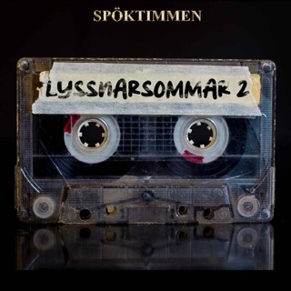 Lyssnarsommar 2 – Spöken