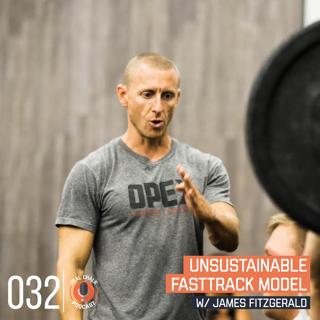 Real Chalk — Unsustainable Fast-track Model w/ James Fitzgerald — 32