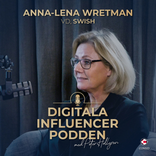 50. Anna-Lena Wretman, VD på Swish – Smarta mobila betalningars framtid