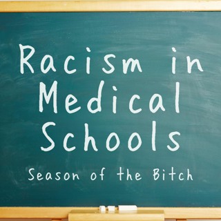 Episode 146: Racism in Medical Schools