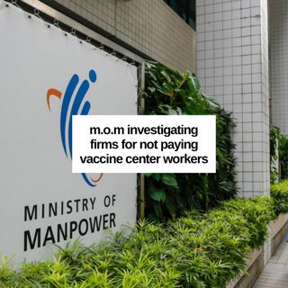 #186: MOM Investigating Firms For Not Paying Vaccine Centre Workers