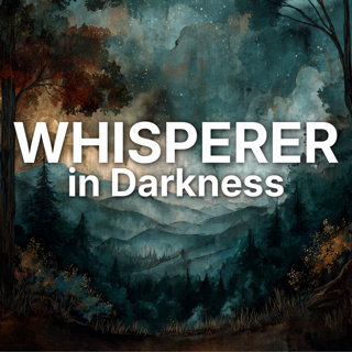 WHISPERER IN DARKNESS - HP Lovecraft (Part 1) - Cozy Cosmic Horror Narration