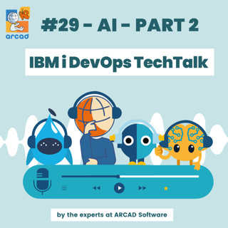 IBM i DevOps TechTalk #29 - AI - PART 2