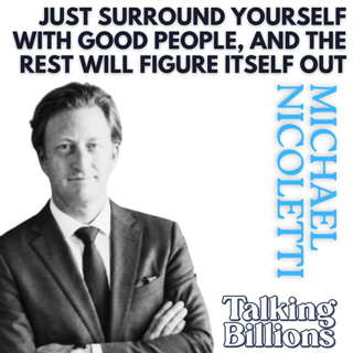 Michael Nicoletti: Sailboats & Telltales, Roads & Motorcycles, Value & Quality, Good People & Generous Mentors From Jacuzzi Family Legacy, Grandfather's Advice to Playing the Long Game of Compounding