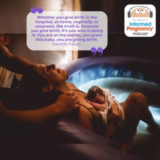 Ep. 351 Katelyn Fusco: 'Happy Homebirth Fix'