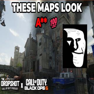 Episode 462: Treyarch, PLEASE Make Good Maps...