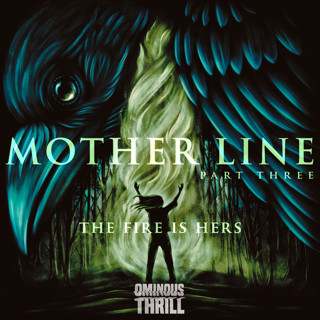 MOTHER LINE - Part 3 of 4
