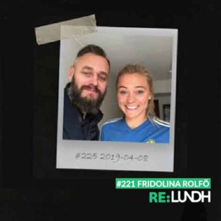 221 Re:Lundh – Fridolina Rolfö