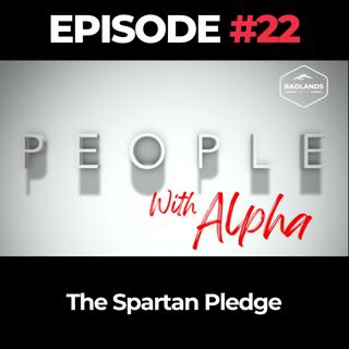 People Ep. 22: The Spartan Pledge