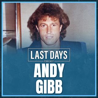 Ep. 154 - Andy Gibb