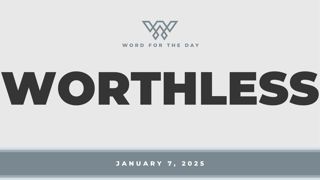Worthless