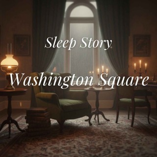 Sleep Story: Washington Square – A Calm Reading to Help You Sleep