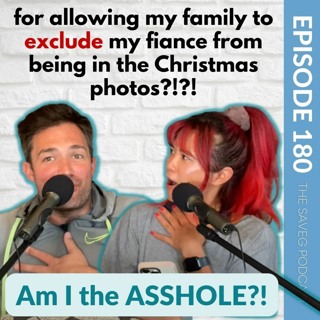 Am I The A%%hole For Secretly Paying My Daughters Tuition? (Ep 180)