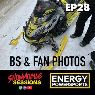 Snowmobile Sessions Episode 28 | BS & FAN PHOTOS