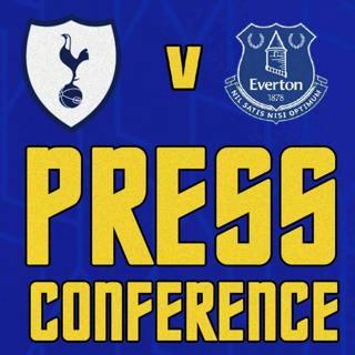 Tottenham Hotspur V Everton | Sean Dyche's Press Conference