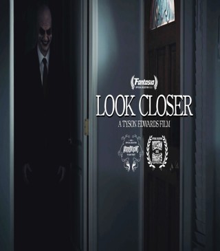 (VIDEO) ENTERTAINING SHORT FILMS: LOOK CLOSER (HORROR)
