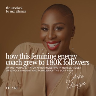 How this feminine energy coach grew to 180K followers on Instagram & TikTok after investing in herself: meet Unschool student and founder of The Soft Nest, Chika Uwazie