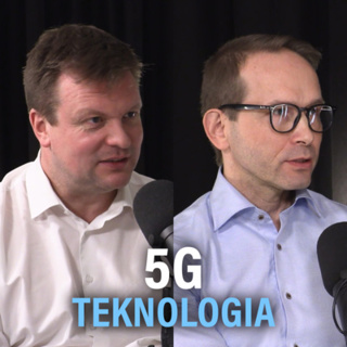 5G-teknologia: Suomen uusi valttikortti (Ville Skinnari & Kimmo Pentikäinen) | Puheenaihe 222
