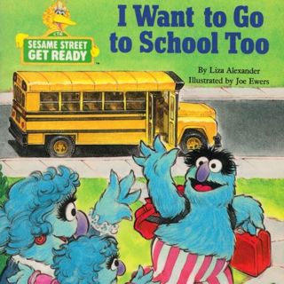 I Want to Go to School Too