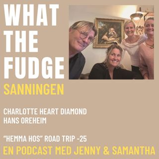 W33. Hans Oreheim och Charlotte Heart Diamond - Andlighet möter historia, mysterieskolorna, nordisk mytologi och jättar