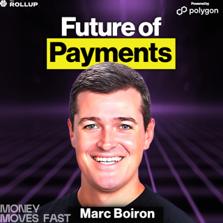 How Polygon Plans to Become Crypto's Default Payment Network with Marc Boiron