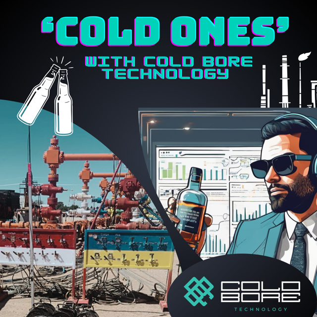 Cold Ones with Cold Bore