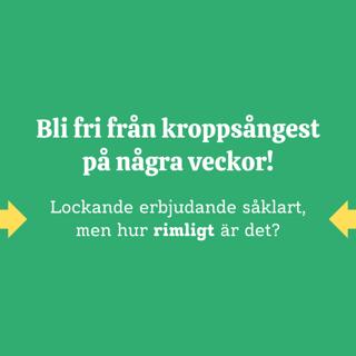 36. Hur snabbt kan jag bli fri från kroppsångest?