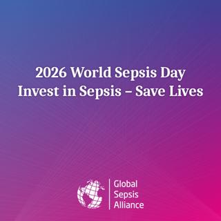 2026 World Sepsis Day: From Awareness to Action
