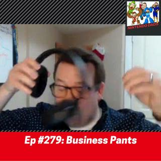#279: Business Pants