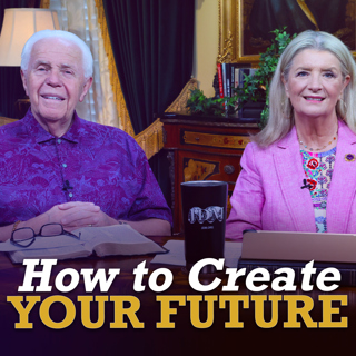 How To Create Your Future