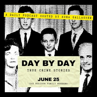 June 25 - The Robison Family Murders