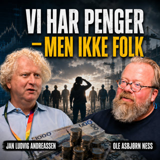 Ness 530 med Jan Ludvig Andreassen – Sjeføkonomens radikale plan for det rike Norge
