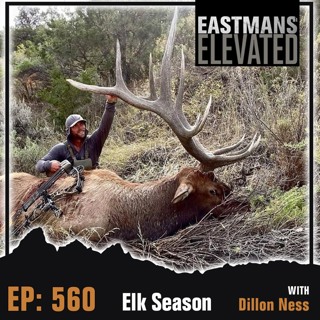 Episode 560: Elk Season with Dillon Ness