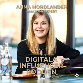 82. Allt du behöver veta om Amazons etablering i Sverige | Anna Nordlander, Amazon-expert
