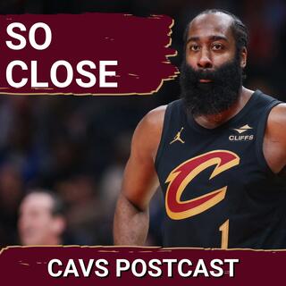 CAVS POSTCAST: The Cleveland Cavaliers and James Harden FALL as Atlanta Seizes Dramatic Finish