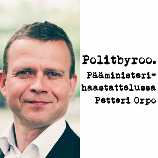 Politbyroon pääministerihaastattelu: Petteri Orpo