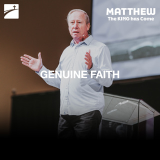 Matthew 7:13-23 - Genuine Faith