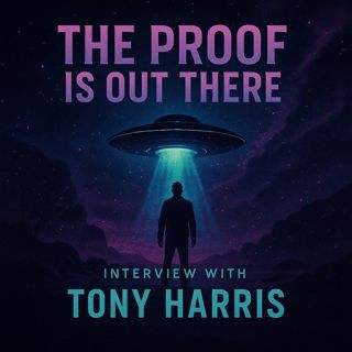 Breaking Down "The Proof is Out There" with Tony Harris