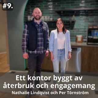 9 Ett kontor byggt av återbruk och engagemang