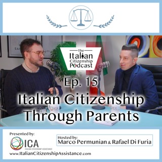 Getting Italian Citizenship Through Your Parents