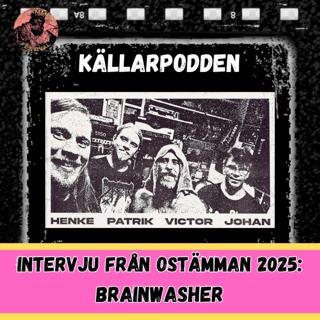 BRAINWASHER - Intervju från Ostämman 2025