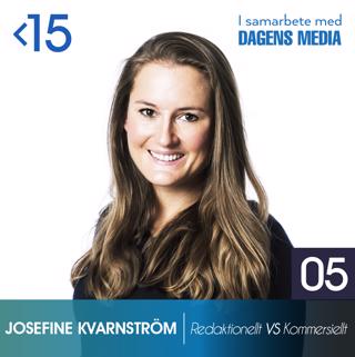 #5 Kommersiellt VS Redaktionellt innehåll - Josefine Kvarnström