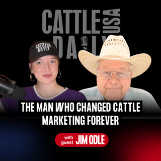 368: The Man Who Changed Cattle Marketing Forever with Superior Livestock Auction's Jim Odle