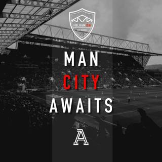 Man City Awaits