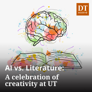 AI vs. Literature: A celebration of creativity at UT 