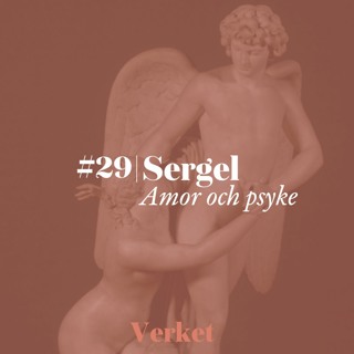 #29 Amor och Psyke (1787) – av Johan Tobias Sergel