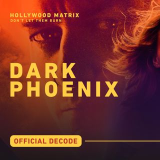 Hollywood Matrix | Episode 013 | Dark Phoenix