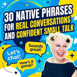 30 Native Phrases For Real Conversations And Confident Small Talk