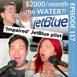 Influencer Spends $2000 on WATER & Pilot DRUNK Before Flight (Ep 117)