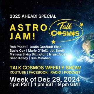 Astro Jam - 2025 AHEAD SPECIAL!